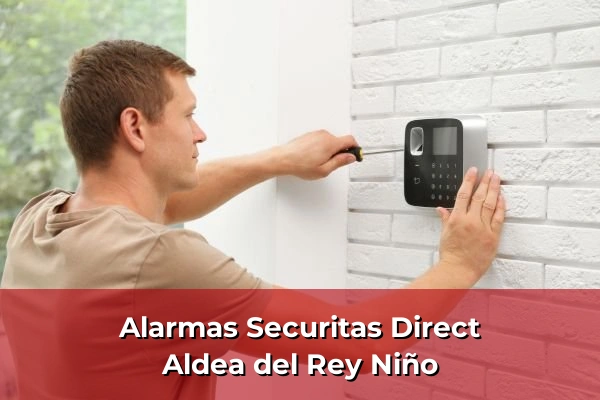 Alarmas Securitas Direct en Aldea del Rey Niño