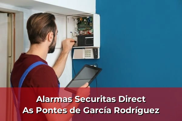 Alarmas Securitas Direct en As Pontes de García Rodríguez