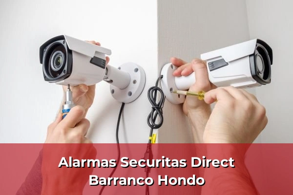 Alarmas Securitas Direct en Barranco Hondo