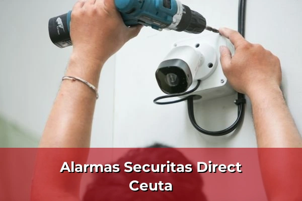 Alarmas Securitas Direct en Ceuta