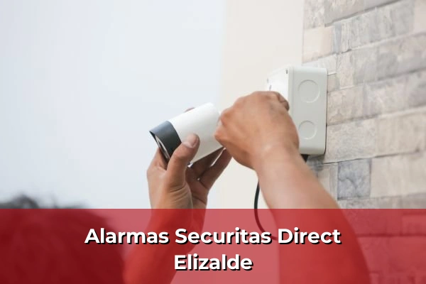 Alarmas Securitas Direct en Elizalde