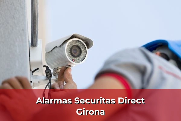 Alarmas Securitas Direct en Girona
