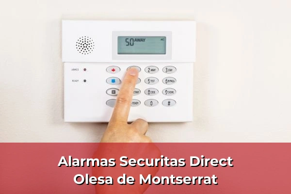Alarmas Securitas Direct en Olesa de Montserrat
