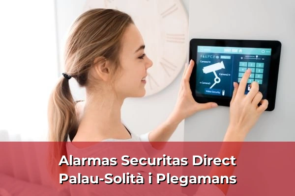 Alarmas Securitas Direct en Palau-Solità i Plegamans