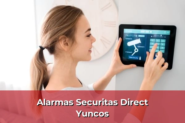 Alarmas Securitas Direct en Yuncos